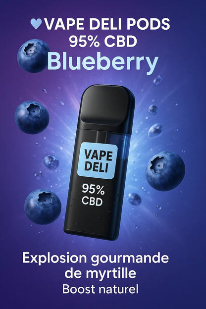 Vape Deli Pod Blueberry 95% CBD🌿🫐 - La Maison Du Canab